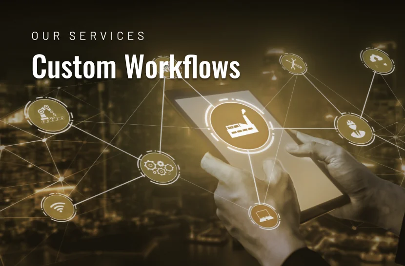 Custom Workflows